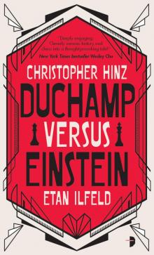 Duchamp Versus Einstein Duchamp Versus Einstein