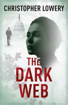 The Dark Web_The stunning new thriller from the author of The Angolan Clan