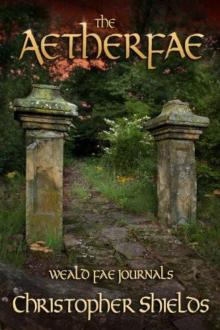 Weald Fae 03 - The Aetherfae