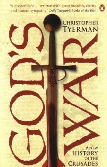 God's War: A New History of the Crusades