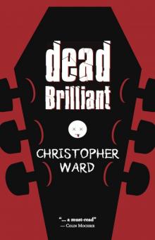 Dead Brilliant Dead Brilliant