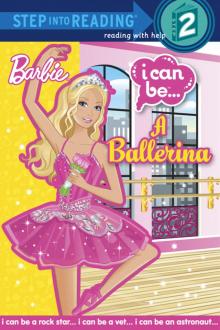 I Can Be a Ballerina (Barbie) I Can Be a Ballerina (Barbie)