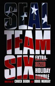 SEAL Team Six Extra-Sized Holiday Bundle SEAL Team Six Extra-Sized Holiday Bundle