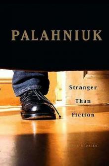 Stranger Than Fiction (True Stories) Stranger Than Fiction (True Stories)