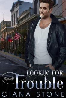 Lookin' for Trouble (Honky Tonk Angels Book 6) Lookin' for Trouble (Honky Tonk Angels Book 6)