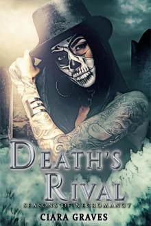 Death's Rival Death's Rival