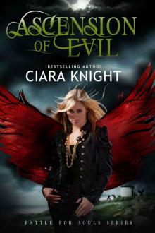 Ascension of Evil (Battle for Souls Book 3)