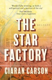 The Star Factory The Star Factory