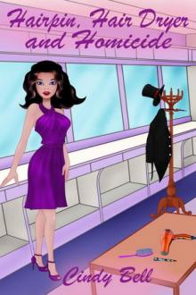 7 Hairpin, Hair Dryer and Homicide 7 Hairpin, Hair Dryer and Homicide