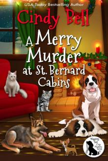 A Merry Murder at St Bernard Cabins