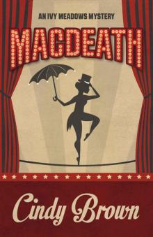 Macdeath (An Ivy Meadows Mystery Book 1) Macdeath (An Ivy Meadows Mystery Book 1)