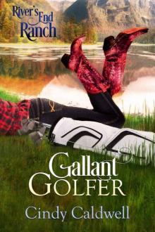 Gallant Golfer (River's End Ranch Book 10)