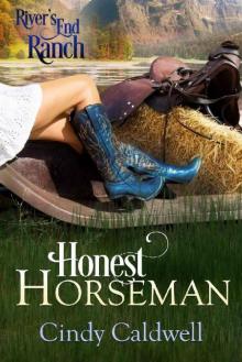 Honest Horseman (River's End Ranch Book 5) Honest Horseman (River's End Ranch Book 5)