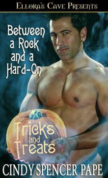 Between a Rock and a Hard-On