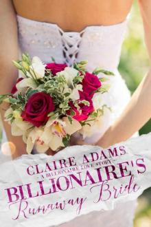 Billionaires Runaway Bride Billionaires Runaway Bride