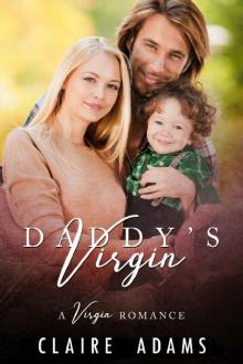 Daddy's Virgin (A CEO Boss Romance Novel)