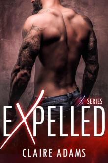 Expelled (A Single Dad Standalone Romance)