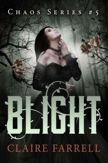 Blight (Chaos Book 5)
