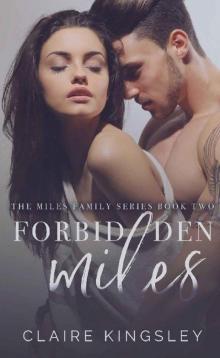 Forbidden Miles (The Miles Family Series Book 2)
