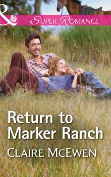Return to Marker Ranch Return to Marker Ranch