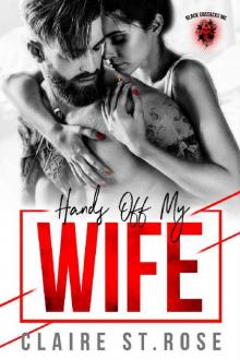 HANDS OFF MY WIFE_Black Cossacks MC