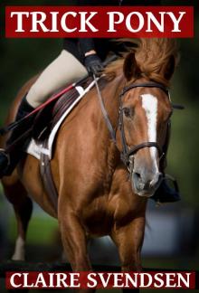 Trick Pony (Show Jumping Dreams ~ Book 11)
