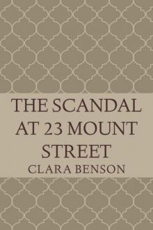 The Scandal at 23 Mount Street (An Angela Marchmont Mystery Book 9)