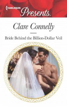 Bride Behind The Billion-Dollar Veil (Crazy Rich Greek Weddings Book 2) Bride Behind The Billion-Dollar Veil (Crazy Rich Greek Weddings Book 2)