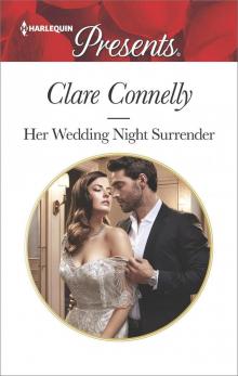 Her Wedding Night Surrender (Harlequin Presents)