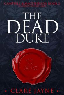 Campbell & MacPherson 2: The Dead Duke Campbell & MacPherson 2: The Dead Duke