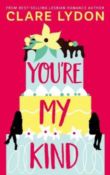 You're My Kind You're My Kind