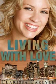 Living with Love (Lessons in Love)
