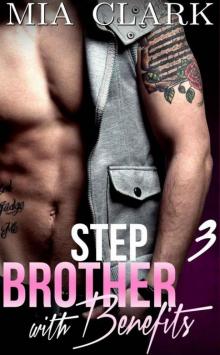 Stepbrother With Benefits 3 Stepbrother With Benefits 3