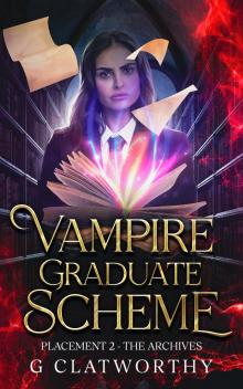 Vampire Graduate Scheme: Placement Two: The Archives