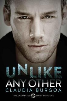Unlike Any Other (Unexpected #1) Unlike Any Other (Unexpected #1)