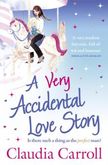 A Very Accidental Love Story A Very Accidental Love Story