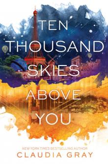 Ten Thousand Skies Above You Ten Thousand Skies Above You