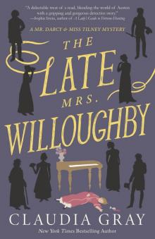 The Late Mrs. Willoughby The Late Mrs. Willoughby