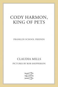 Cody Harmon, King of Pets