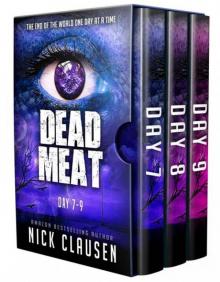 Dead Meat Box Set, Vol. 3 | Days 7-9