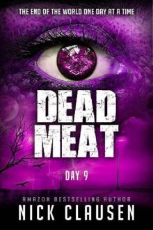 Dead Meat | Day 9