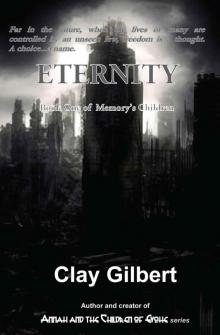 Eternity (Memory's Children Book 1)