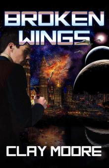 Broken Wings (John Hardesty Z04 Book 3)