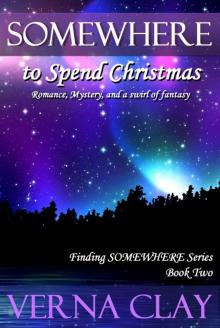 Somewhere To Spend Christmas Somewhere To Spend Christmas