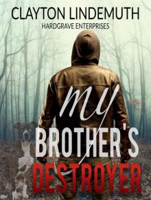 [2013] My Brother's Destroyer