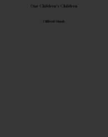 Our Children's Children