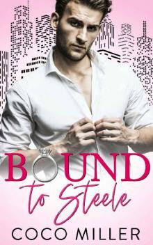 Bound to Steele