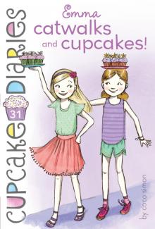 Emma Catwalks and Cupcakes! Emma Catwalks and Cupcakes!