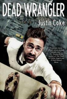 Dead Wrangler Dead Wrangler