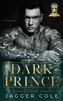 Dark Prince: A Dark Bratva Academy Romance